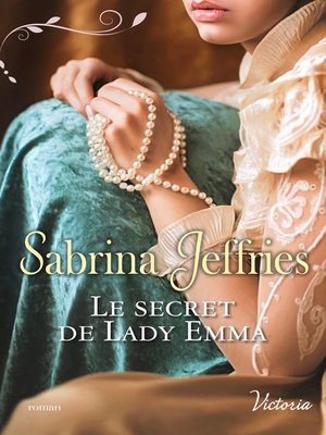 cover image of Le secret de Lady Emma